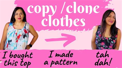 clone clothing line|how to copy clothes.